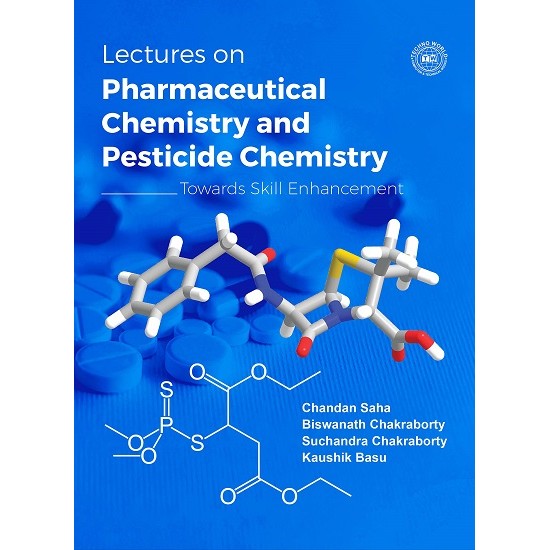 Lectures on Pharmaceutical Chemistry and Pesticide Chemistry