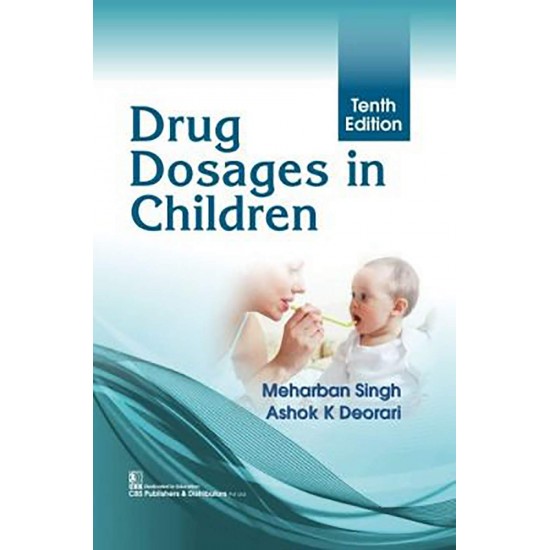 Drug Dosages in children 10th Edition