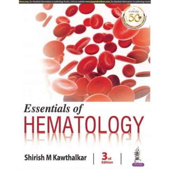 Essentials of Hematology 3rd Edition