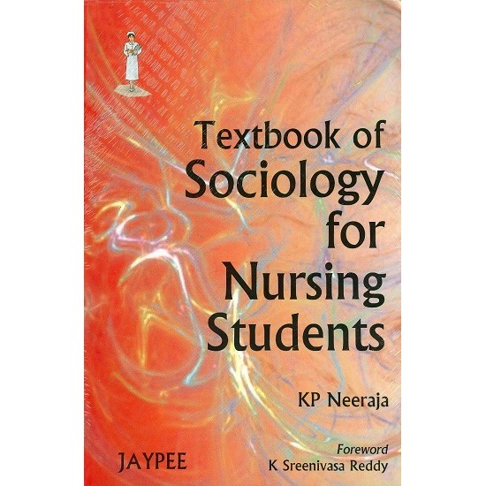 Textbook of Sociology for Nursing Student (KP Neeraja)