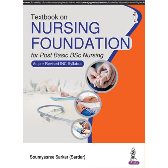 Textbook on Nursing Foundation 1st Edition (Soumyasree Sarkar)