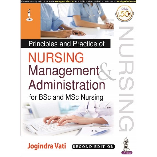 Nursing Management and Administration 2nd Edition (Jogindra Vati)