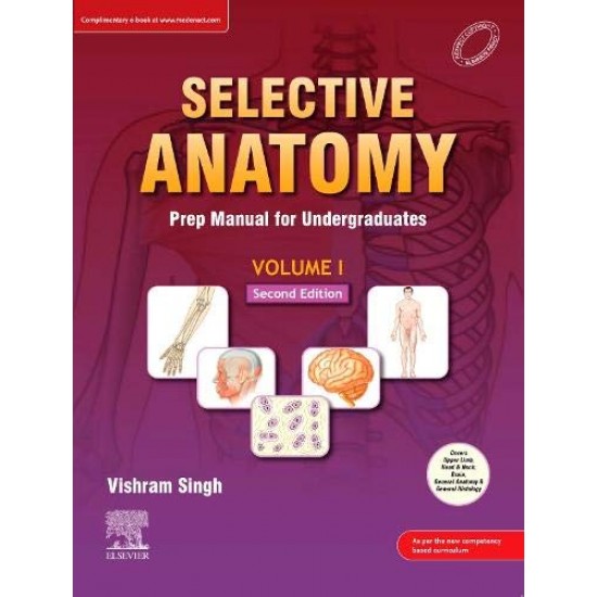 Selective Anatomy: Prep Manual for Undergraduates Vol - 1