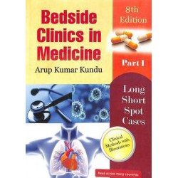Bedside Clinics in Medicine Part 1 (Arup Kumar Kundu)