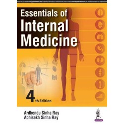 Essentials of Internal Medicine 4th Edition (Ardhendu Sinha Ray)
