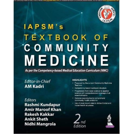 IAPSM’s Textbook of Community Medicine 2nd edition (AM Kadri)