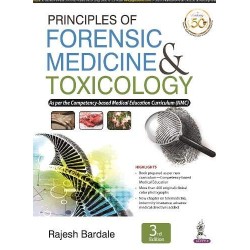 Principles of Forensic Medicine & Toxicology (Rajesh Bardale)