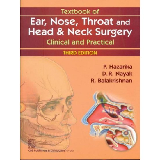 Textbook of Ear, Nose, Throat and Head & Neck Surgery 3rd edition