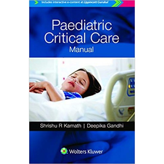 Paediatric Critical Care Manual 1st Edition