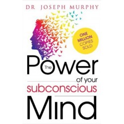 The Power of Your Subconscious Mind