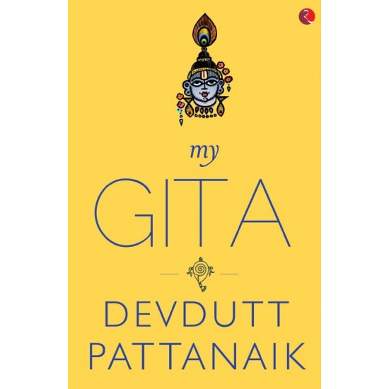 My Gita by Devdutt Pattanaik