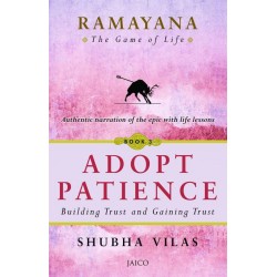 Ramayana The Game of Life : Adopt Patience