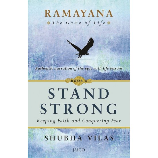 Ramayana: The Game of Life - Stand Strong